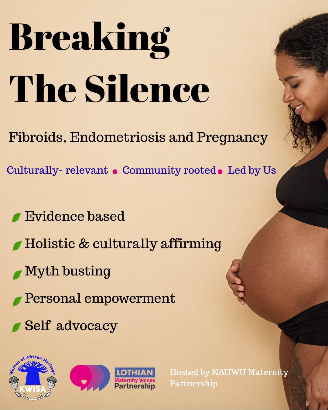 Breaking the Silence: fibroids, endometriosis & pregnancy